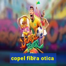 copel fibra otica